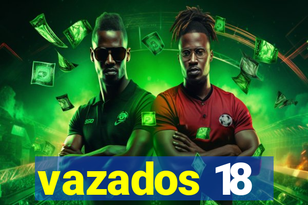 vazados 18